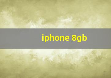 iphone 8gb